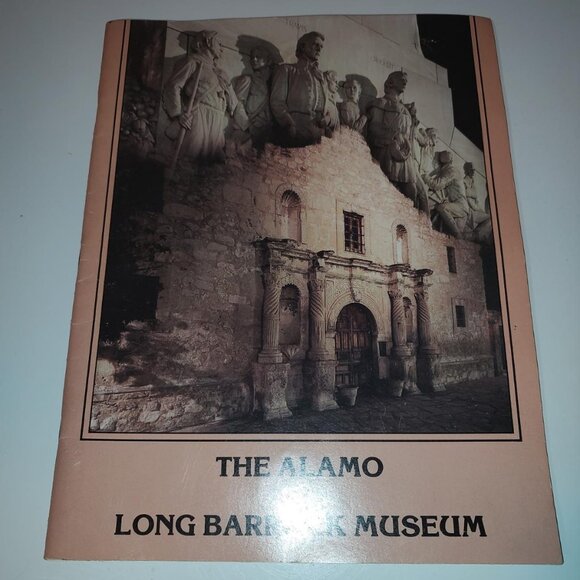 1986 The Alamo Long Barrack Museum Book By Daughters of Republic Texas-SC-Fair - Picture 1 of 6
